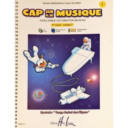Nathalie Markarian - Sylvie Villemon, Cap sur la musique Volume 1
