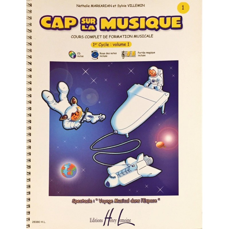 Nathalie Markarian - Sylvie Villemon, Cap sur la musique Volume 1