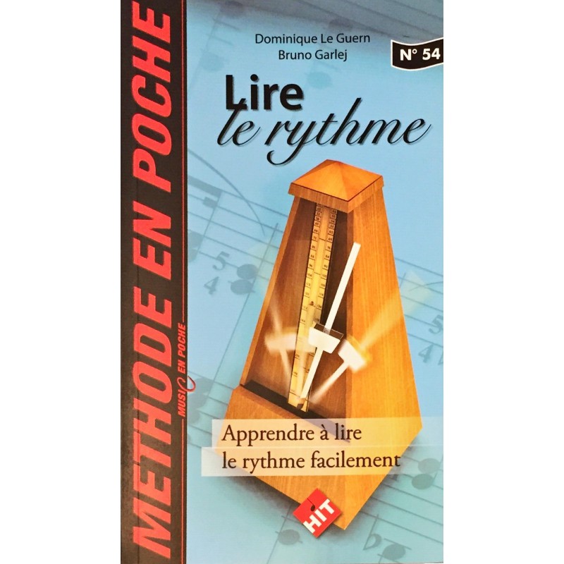 Dominique Le Guern - Bruno Garlej, Lire le rythme N°54