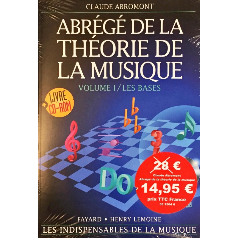 Claude Abromont, Abrégé de la théorie de la musique Volume 1