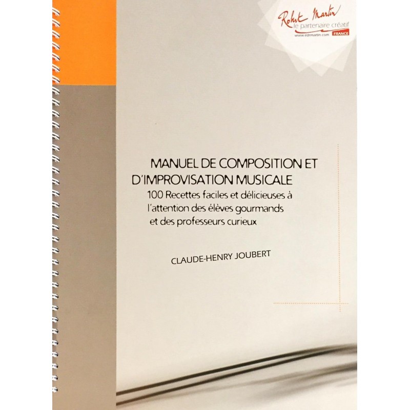 Claude-Henry Joubert, Manuel de composition et d'improvisation musicale