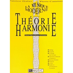 Patrice Galas - Pierre Cammas, La musique moderne Volume 1 Théorie et harmonie