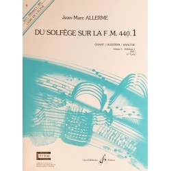 Jean-Marc Allerme, Du solfège sur la FM 440.1, Livre de l'élève Volume 1