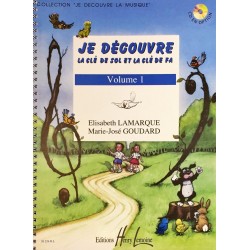 Elisabeth Lamarque - Marie-José Goudard, Je découvre la clé de sol et la clé de fa Volume 1
