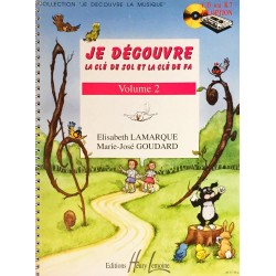Elisabeth Lamarque - Marie-José Goudard, Je découvre la clé de sol et la clé de fa Volume 2