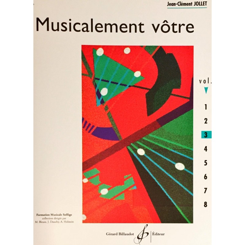 Jean-Clément Jollet, Musicalement vôtre Volume 3