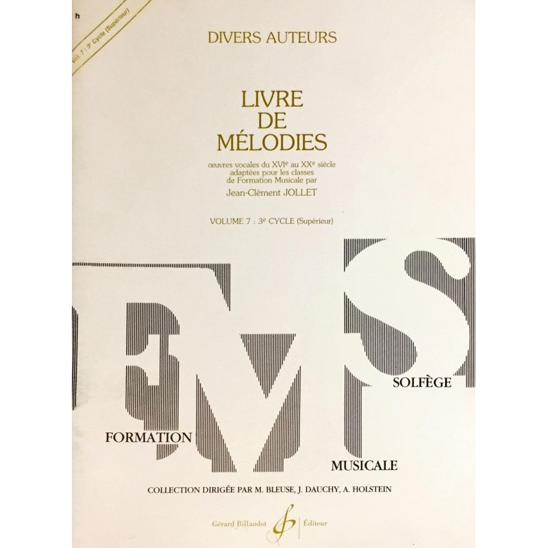 Divers auteurs, Livre de mélodies FMS Volume 7