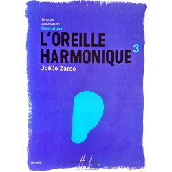 Joëlle Zarco, L'oreille harmonique Volume 3