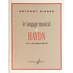 Anthony Girard, Le langage musical de Haydn dans les Six quatuors opus 76