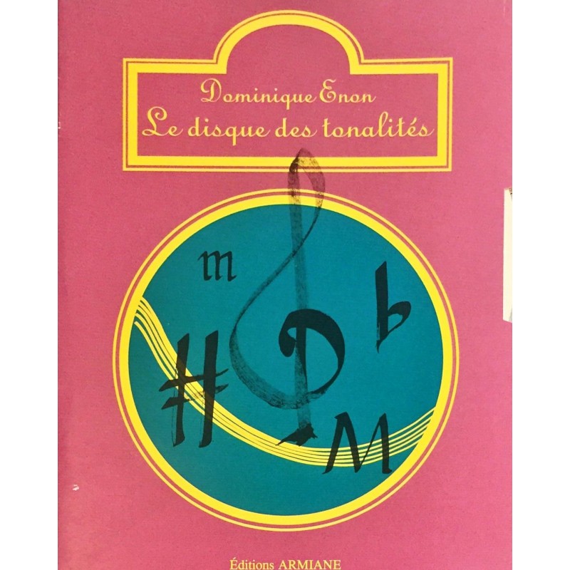 Dominique Enon, Le disque des tonalités