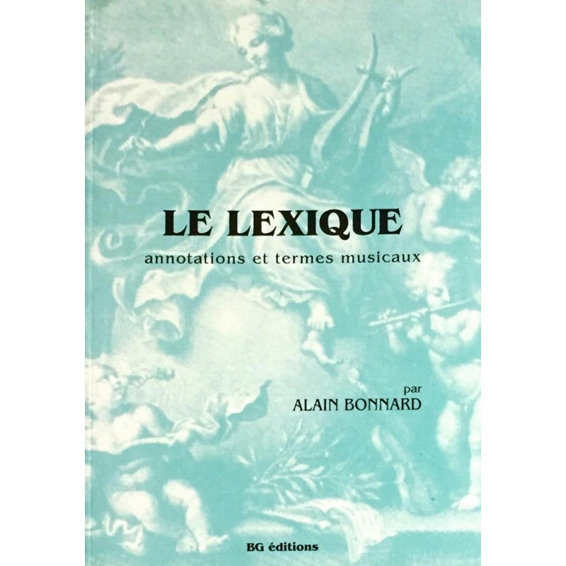 Alain Bonnard, Le lexique
