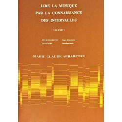 Marie-Claude Arbaretaz, Lire la musique par la connaissance des intervalles Volume 1