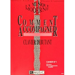 Patrice Galas - Pierre Cammas, La musique moderne, comment accompagner Volume 1