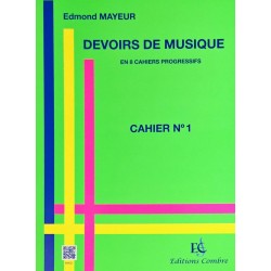 Edmond Mayeur - Michel Floret, Devoirs de musique Cahier n°1