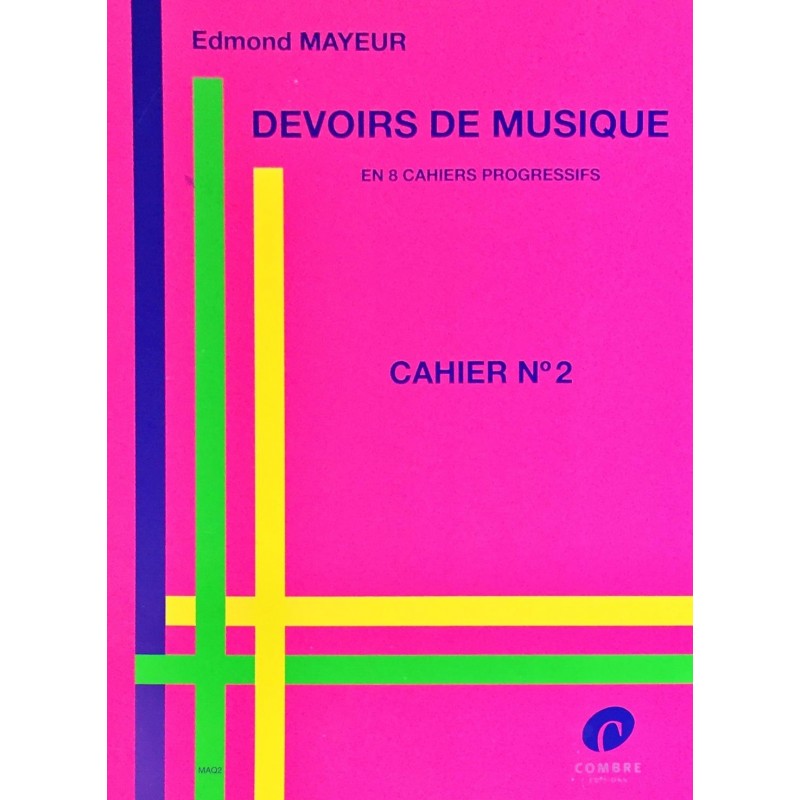 Edmond Mayeur - Michel Floret, Devoirs de musique Cahier n°2