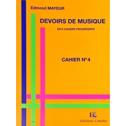 Edmond Mayeur, Devoirs de musique Cahier n°4
