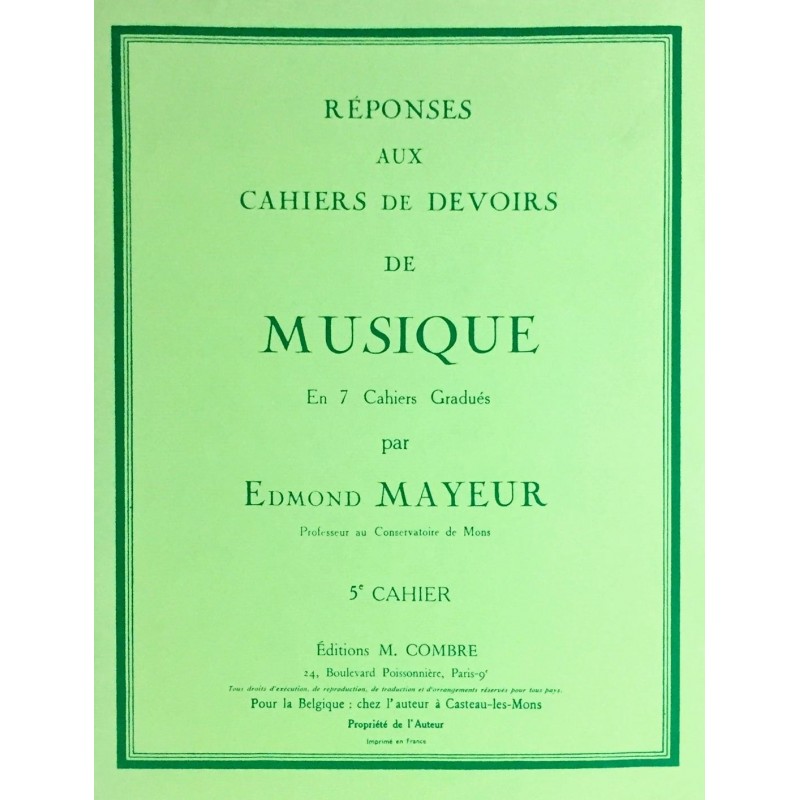 Edmond Mayeur, Réponses aux cahiers de devoirs de musique Cahier 5
