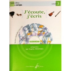 Sophie Penitzka, J'écoute, j'écris Livre de l'élève Volume 3