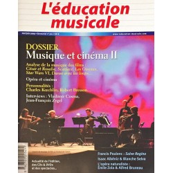 L'éducation musicale, Dossier musique et cinéma 2009 Volume 2