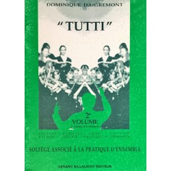 Dominique Daigremont, Tutti Volume 2