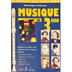 Dominique Frelzaux, Musique en 3ème Manuel du collège