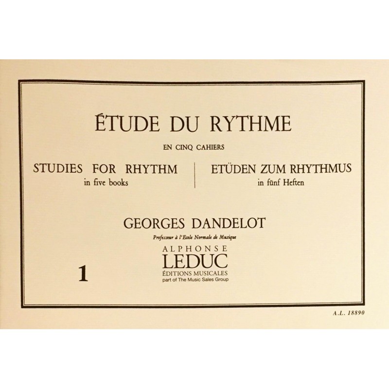 Georges Dandelot, Etude du rythme Volume 1