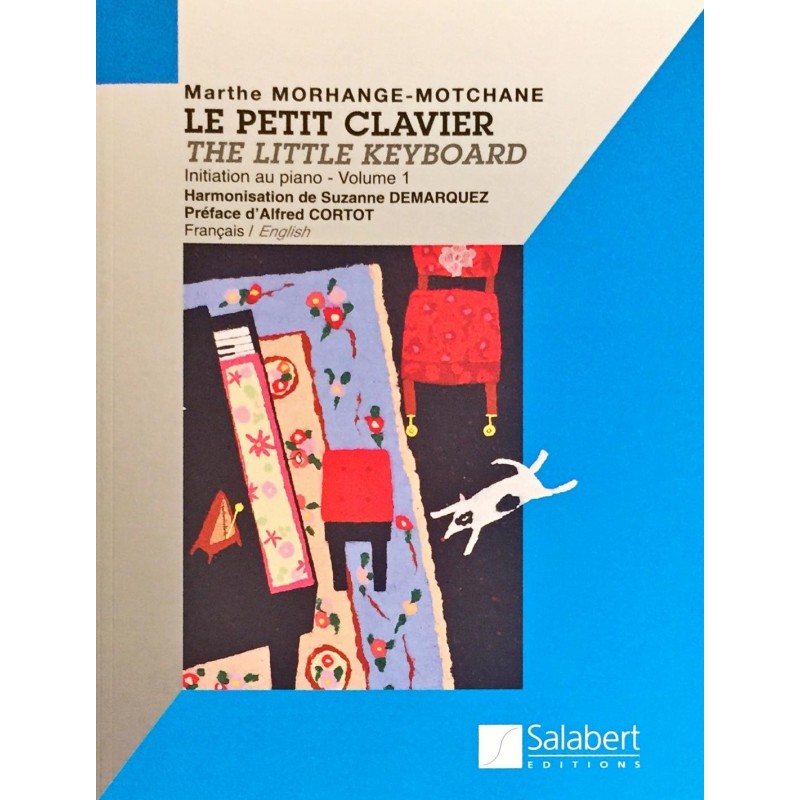 Marthe Morhange-Motchane, Le petit clavier The little keyboard Volume 1