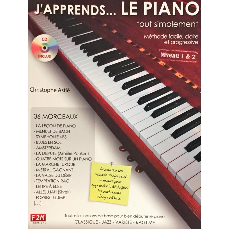 Christophe Astié, J'apprends... le piano tout simplement Volume 1