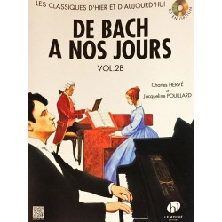 Charles Hervé - Jacqueline Pouillard, De Bach à nos jours Volume 2B