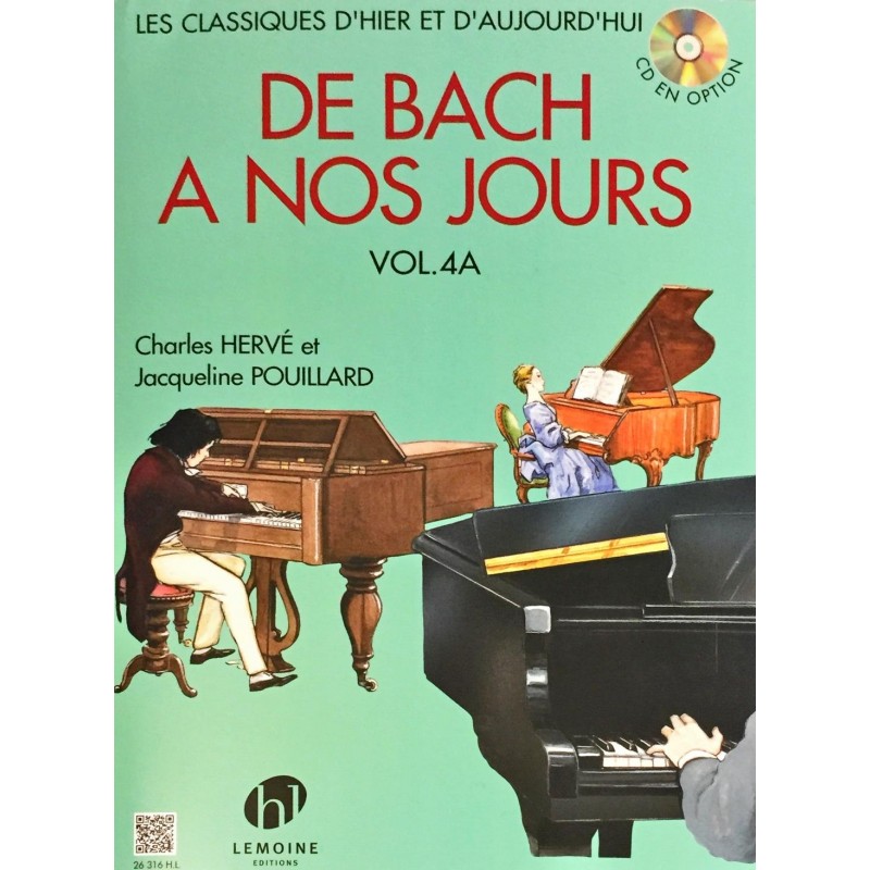 Charles Hervé - Jacqueline Pouillard, De Bach à nos jours Volume 4A