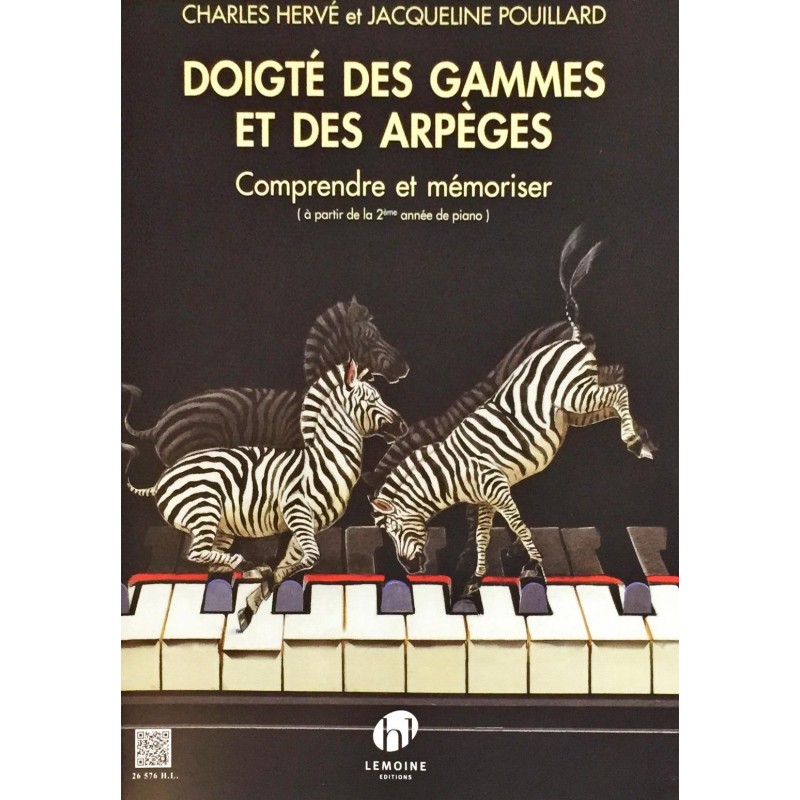 Charles Hervé - Jacqueline Pouillard, Doigté des gammes et des arpèges