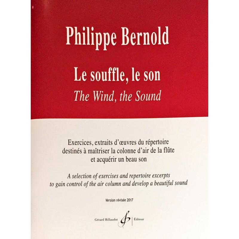 Philippe Bernold, Le souffle, le son