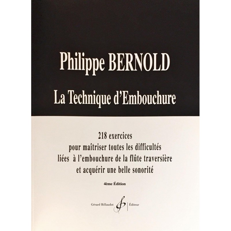 Philippe Bernold, La technique d'embouchure