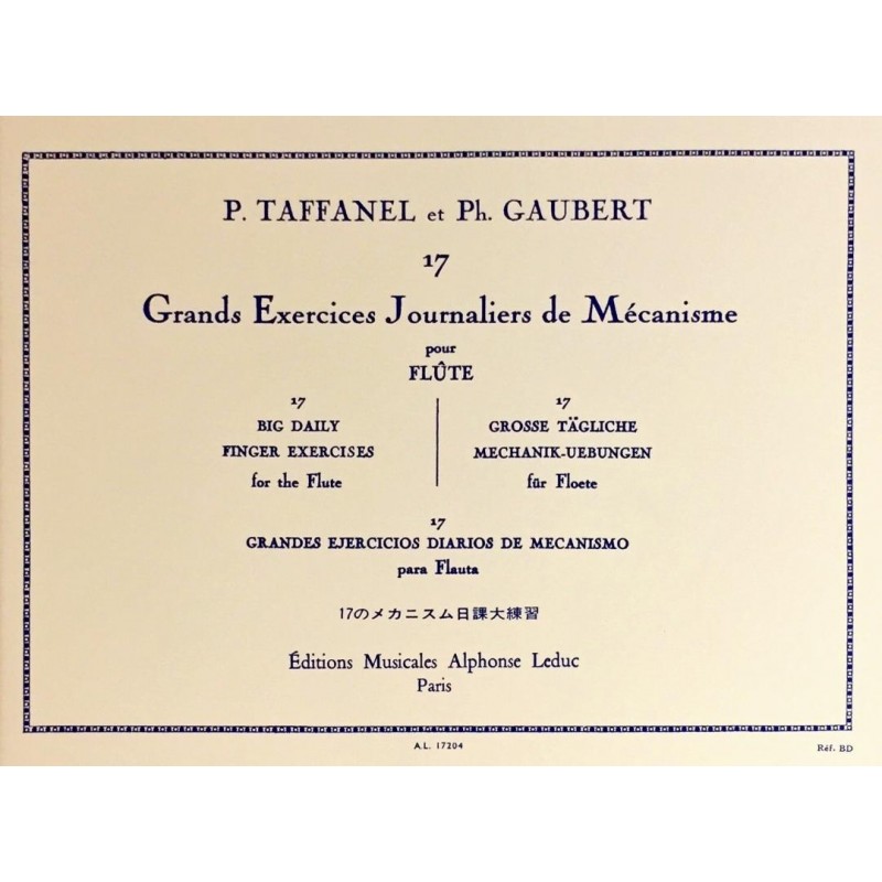 Paul Taffanel - Philippe Gaubert, 17 grands exercices journaliers de mécanisme pour Flûte
