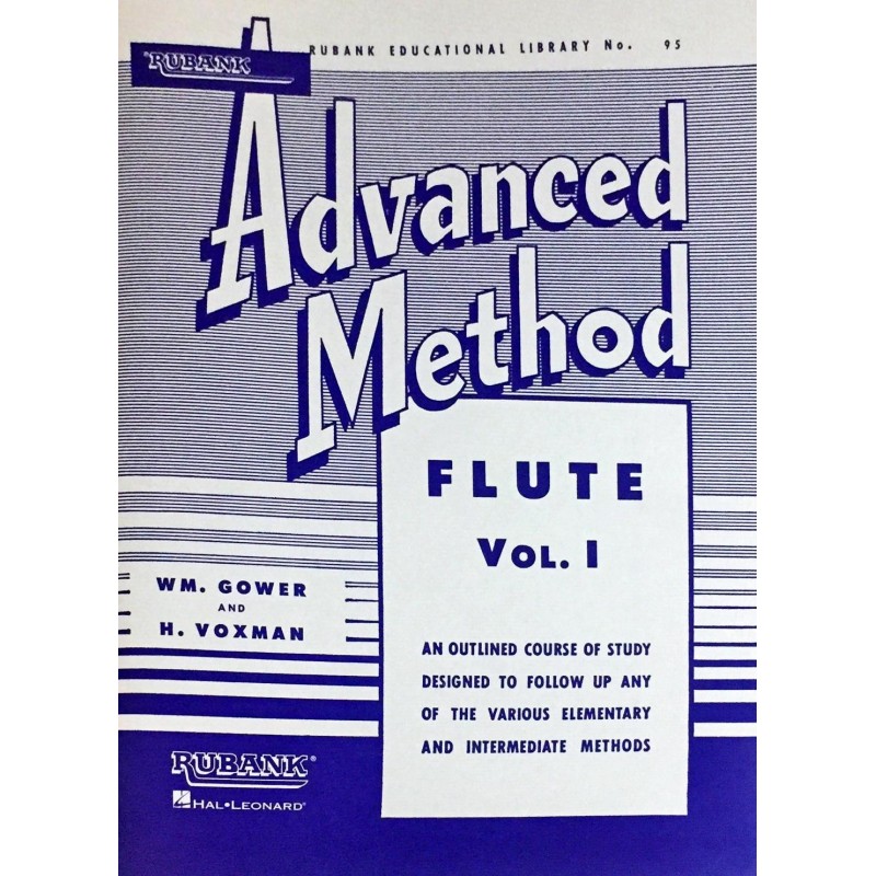 William Gower - Himie Voxman, Rubank Advanced method for Flute Volume 1