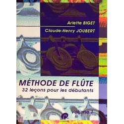 Arlette Biget - Claude-Henry Joubert, Méthode de flûte Volume 1