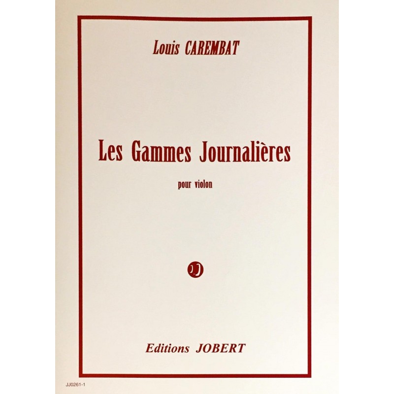 Louis Carembart, Les gammes journalières pour violon
