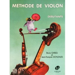 Bruno Garlej - Jean-François Gonzales, Méthode de violon Volume 1