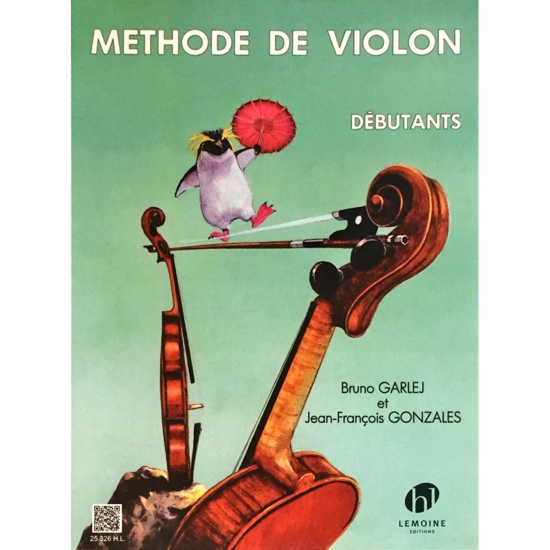Bruno Garlej - Jean-François Gonzales, Méthode de violon Volume 1