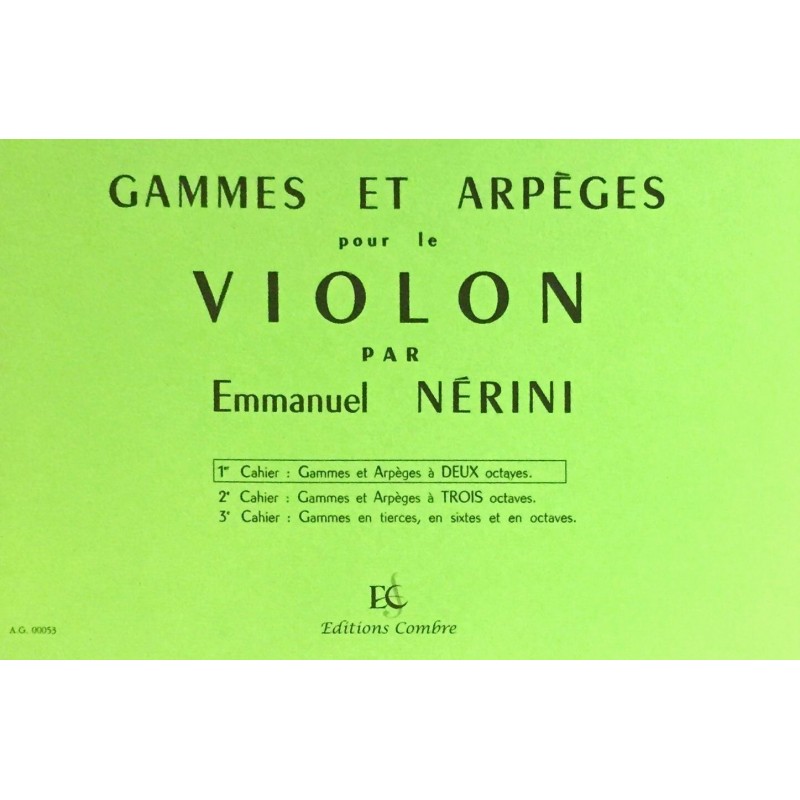 Emmanuel Nérini, Gammes et arpèges pour le violon Volume 1