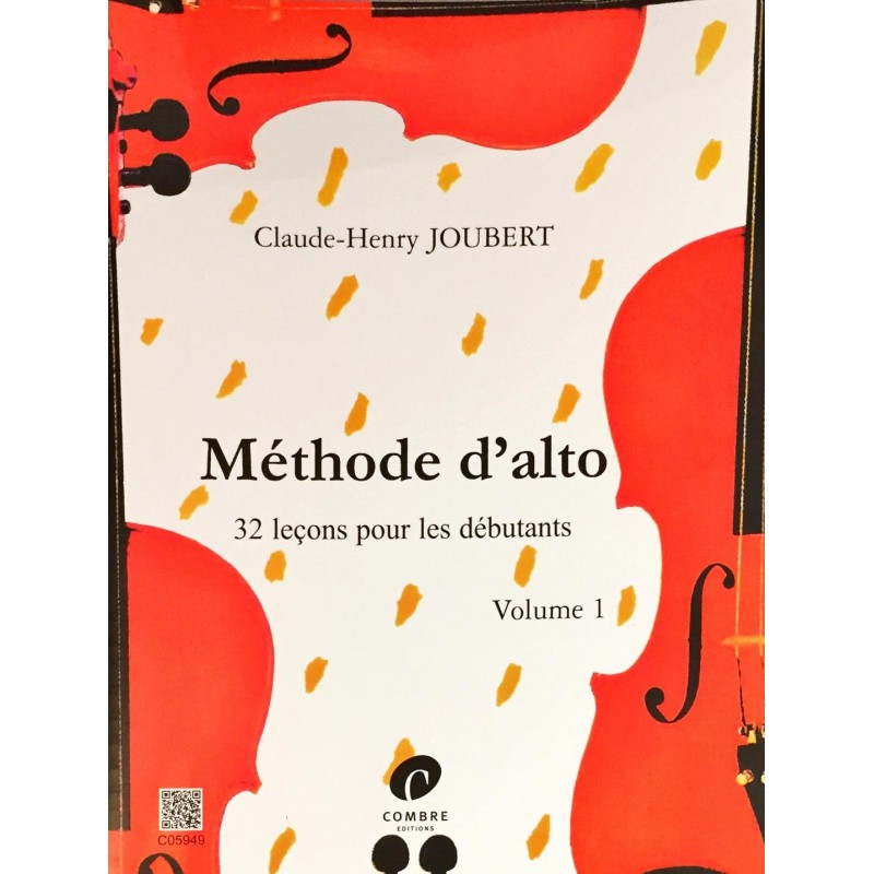Claude-Henry Joubert, Méthode d'alto Volume 1