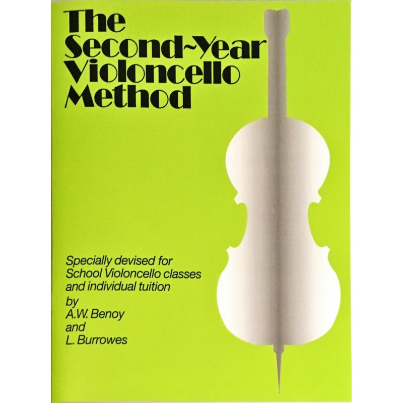 A.W Benoy - L. Burrowes, The second year Violoncello method
