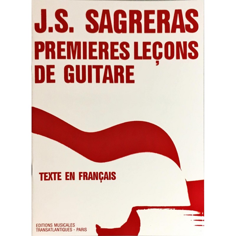 J.S Sagreras, Premières leçons de guitare