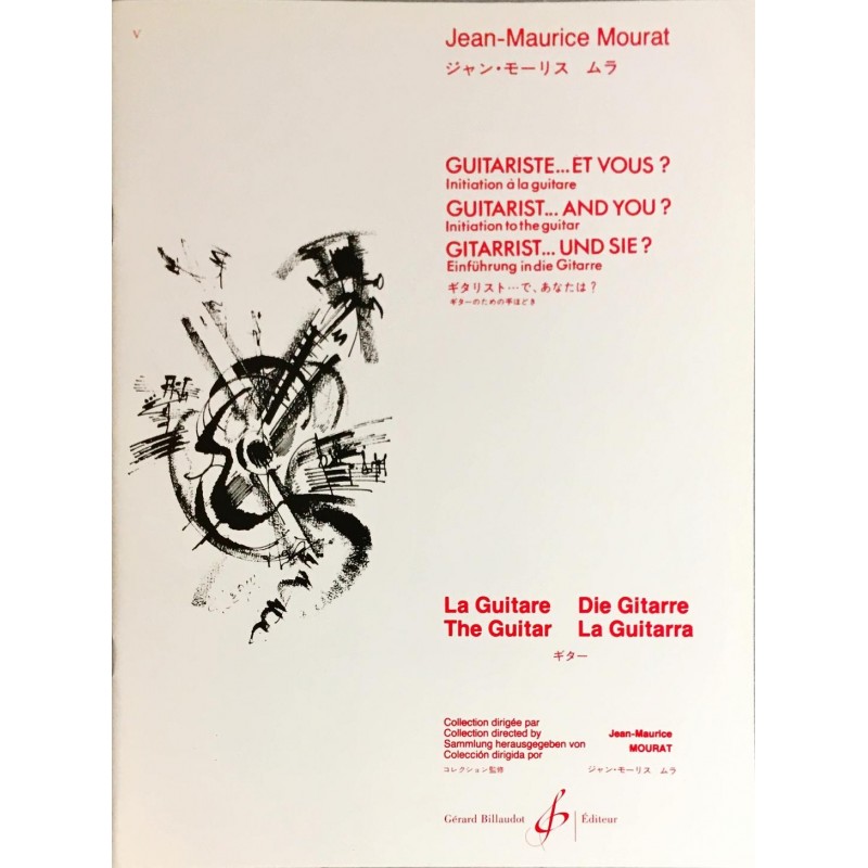 Jean-Maurice Mourat, Guitariste... Et vous ?