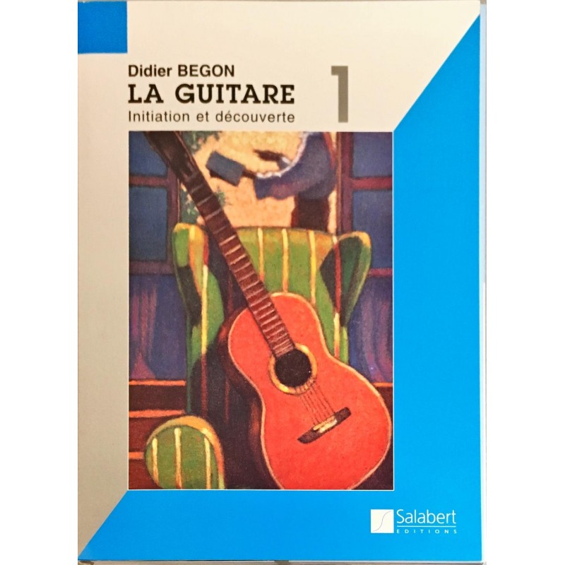 Didier Begon, La guitare Volume 1